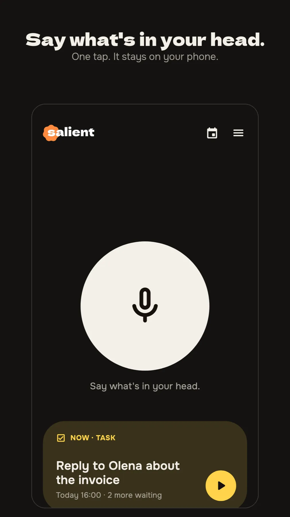 Home screen with a single microphone button and one “Now” task card